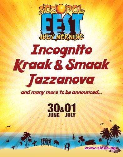 Incognito, Jazzanova и Kraak & Smaak в Созопол